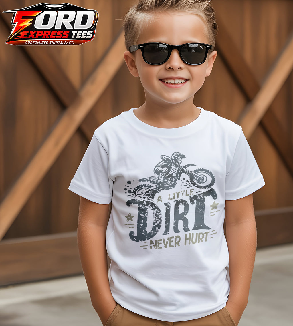 A little Dirt Never Hurt Dirt Bike Graphic Tee