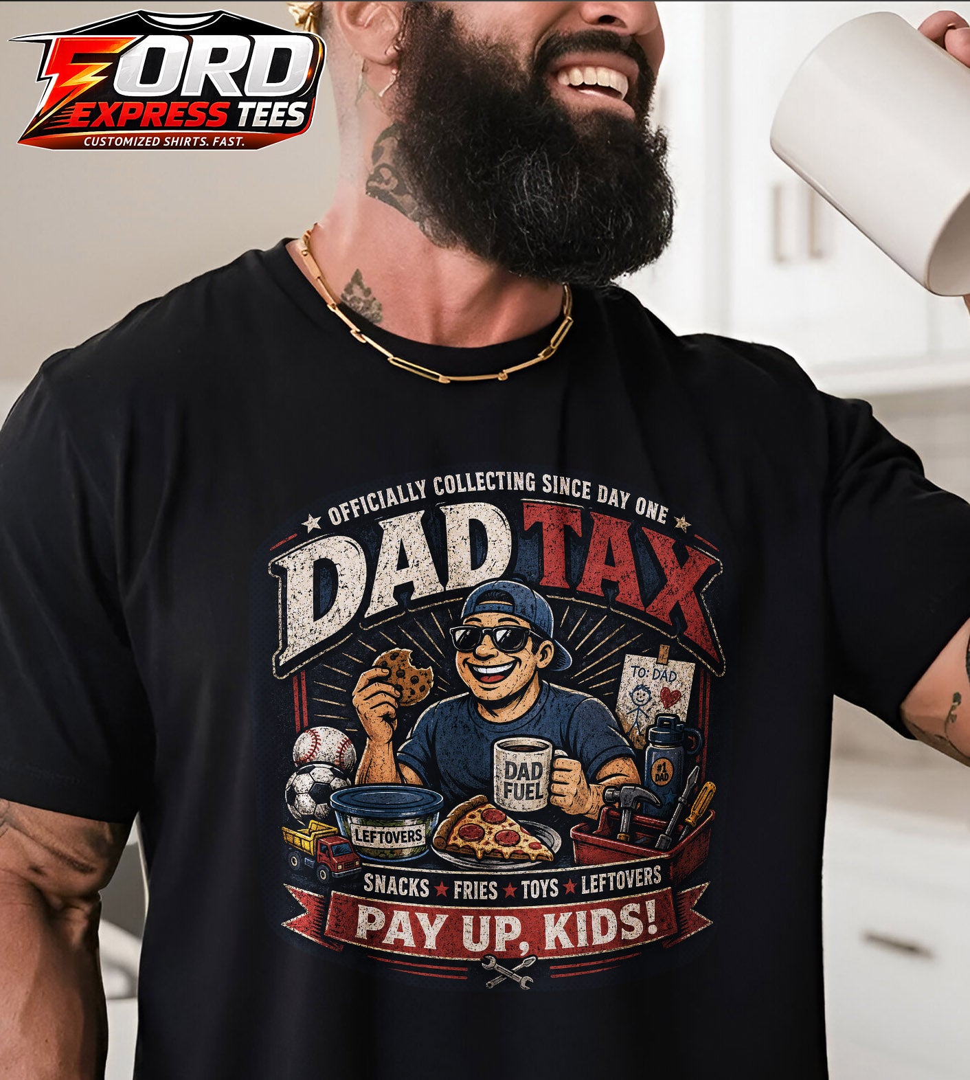 Dad Tax Funny Dad Shirt