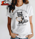 Does Not Play Well Funny Raccoon Graphic Tee