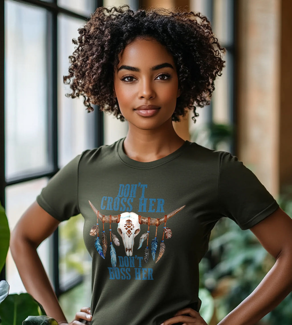 Don't Cross Her Don't Boss Her Graphic Tee