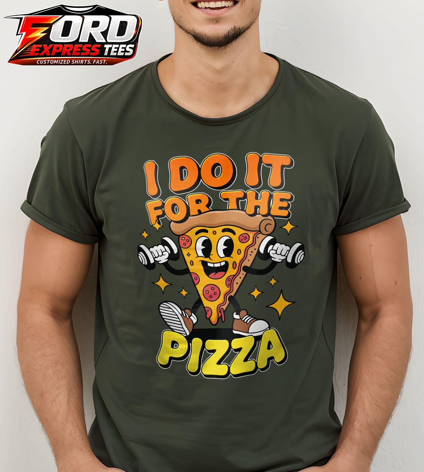 I do it for Pizza Funny Graphic Tee