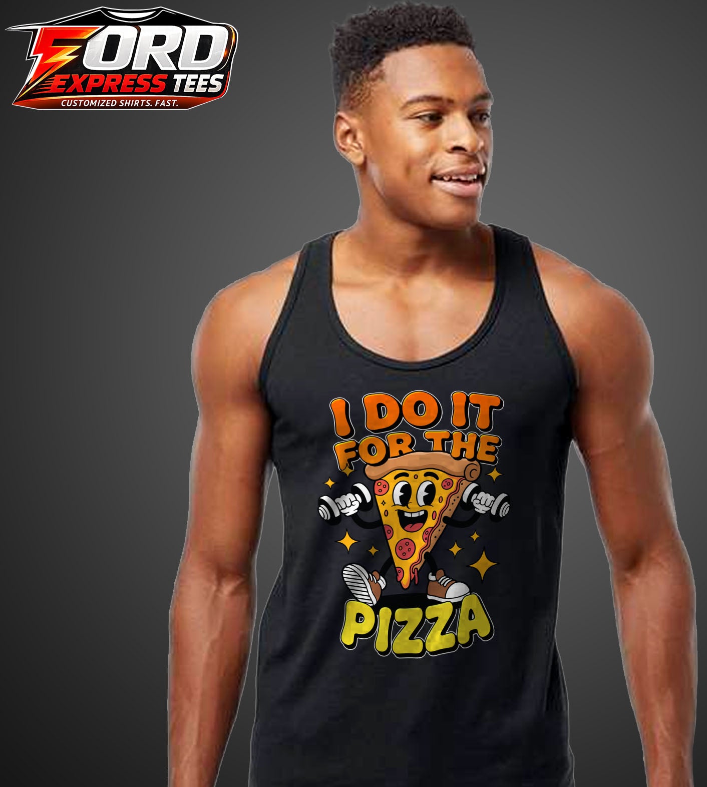I do it for Pizza Funny Graphic Tank