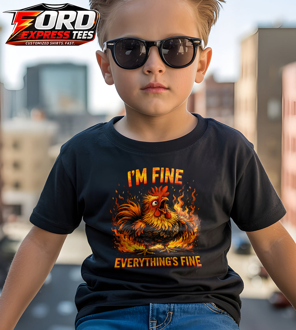 I'm Fine Everything's Fine Funny Chicken Graphic Tee
