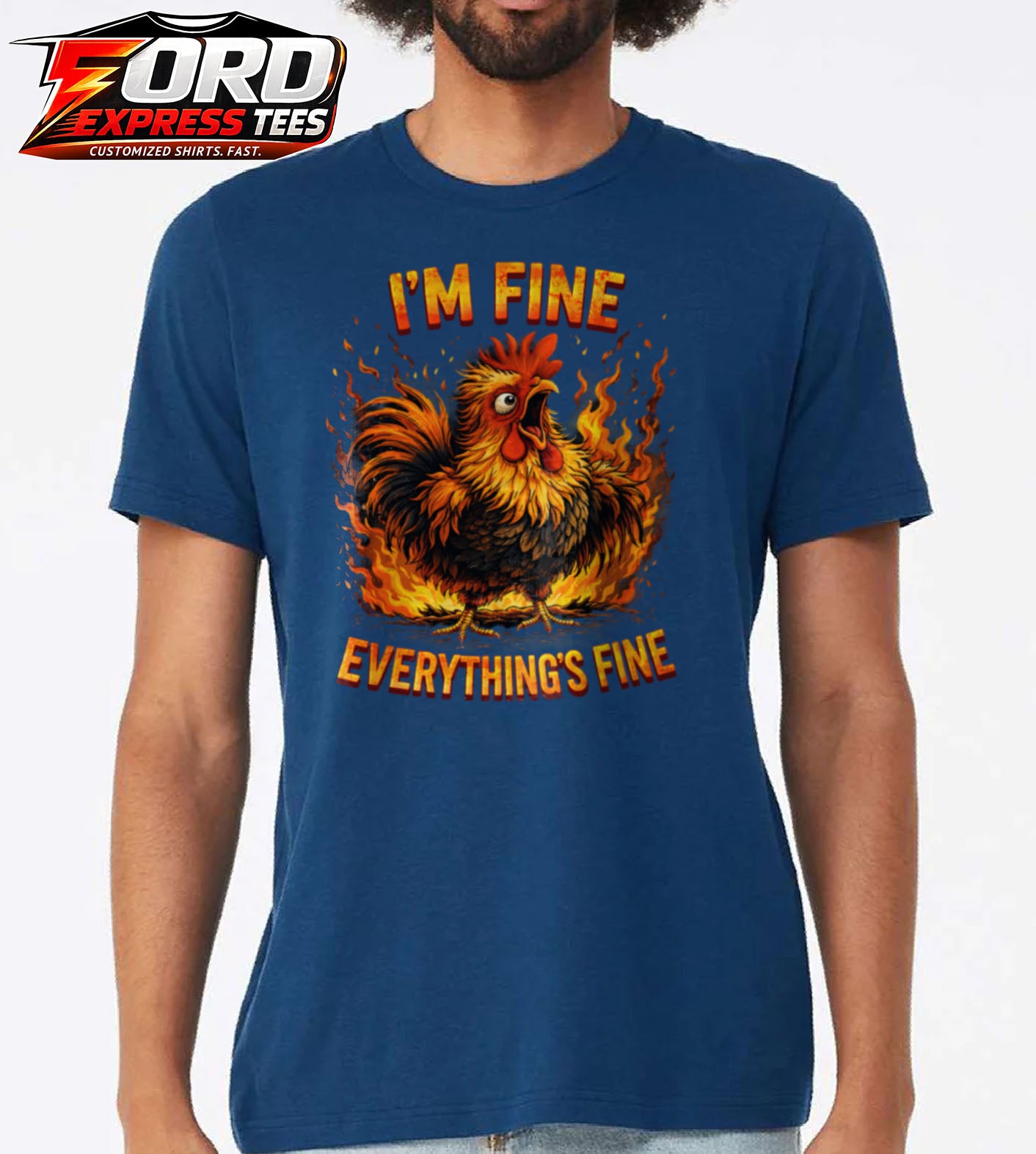 I'm Fine Everything's Fine Funny Chicken Graphic Tee