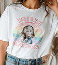 Tease it to Jesus Dolly Parton Graphic Tee